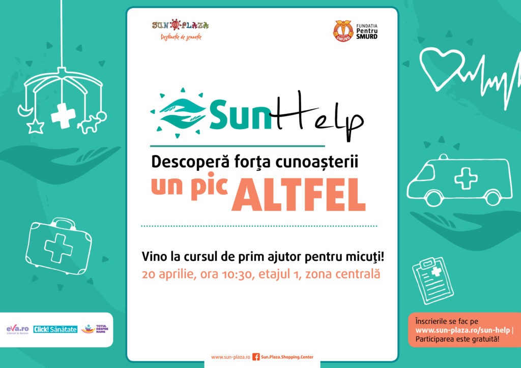 Curs gratuit     de prim ajutor pentru micuți, la Sun Plaza