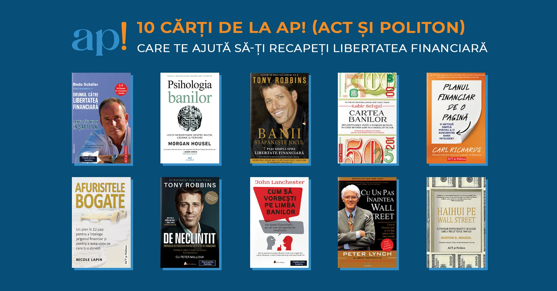 10 cărți de educație financiară de la ap! (ACT și Politon) care te vor ajuta să îți pui în ordine finanțele în 2023