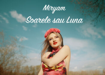 Miryam & Soarele sau luna