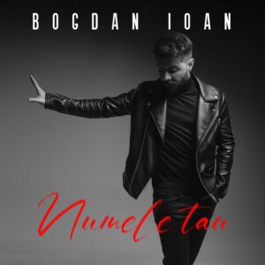Bogdan Ioan - Numele Tau